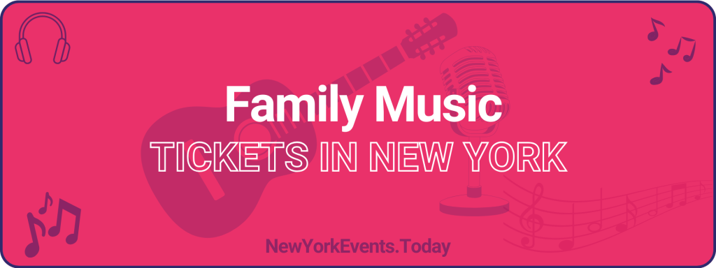 family music tickets in new york